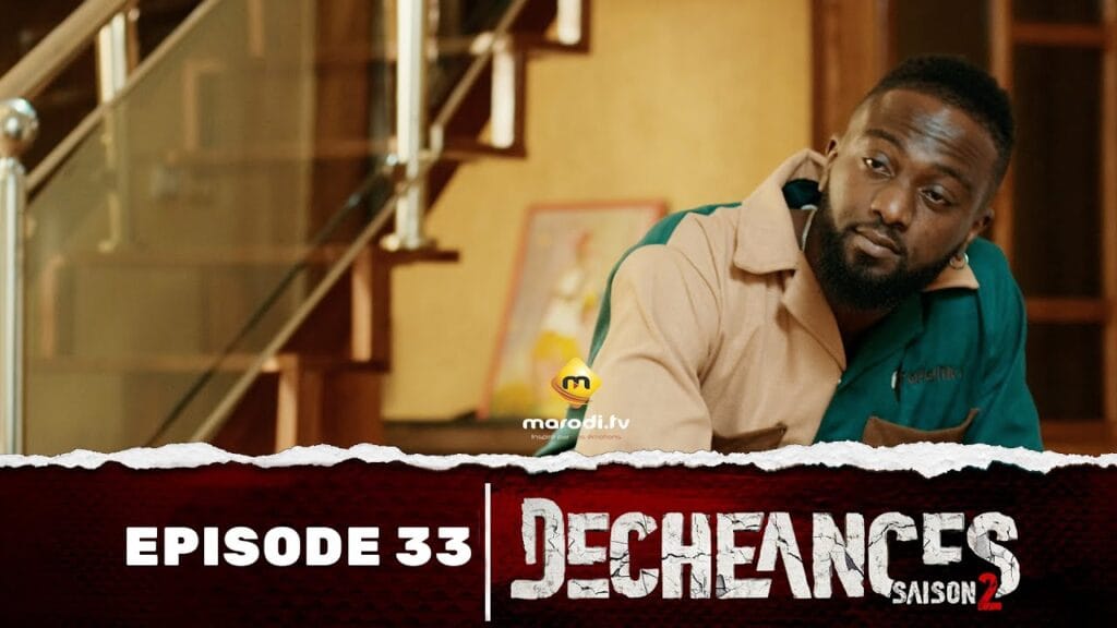 Série – Déchéances – Saison 2 – Episode 33