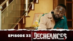 Série – Déchéances – Saison 2 – Episode 33
