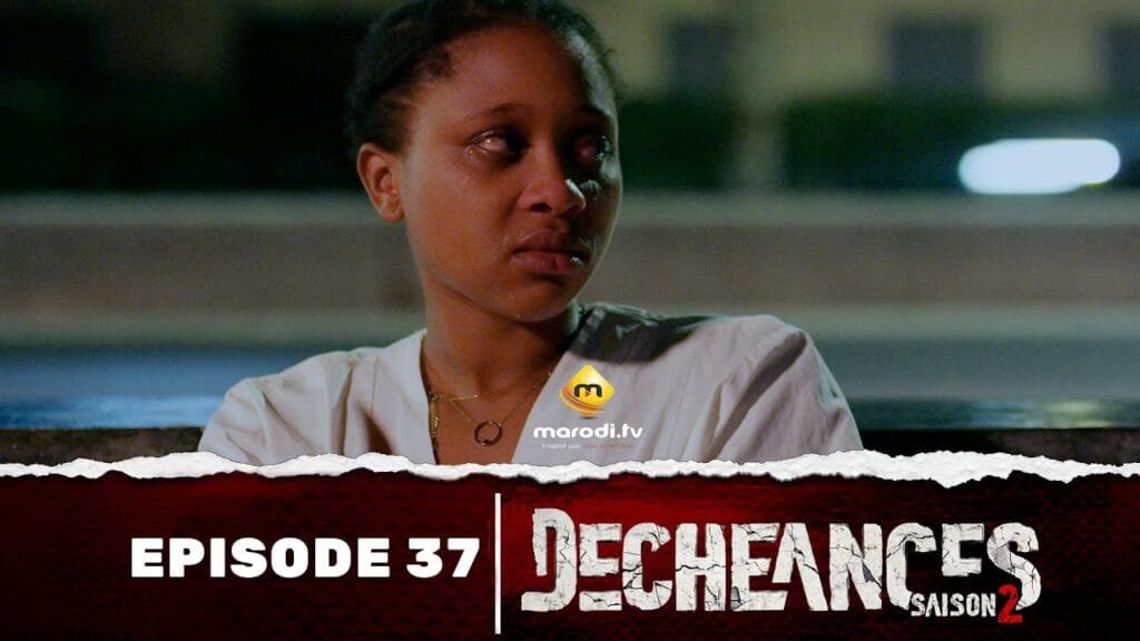 Série – Déchéances – Saison 2 – Episode 37