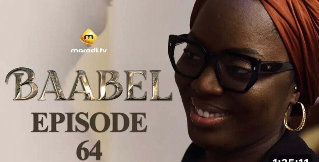 (Série) – Baabel – Saison 1 – Épisode 64.