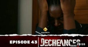 (Série) – Déchéances – Saison 2 – Épisode 43.