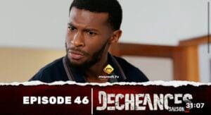 (Série) – Déchéances – Saison 2 – Épisode 46.