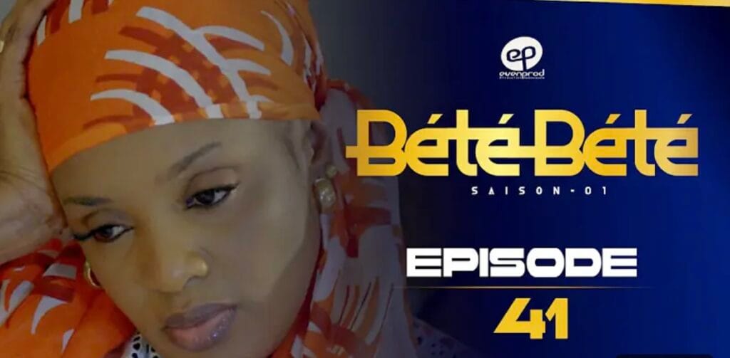 (Série) – Bété Bété – Saison 1 – Épisode 41.