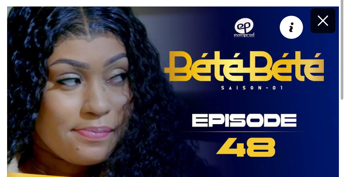 (serie)- Bété Bété – saison 1- episode 48