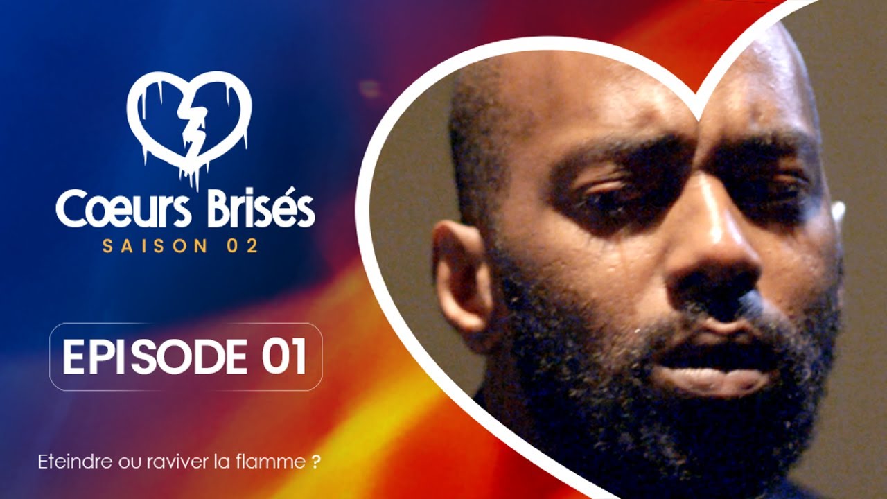 Cœurs Brisés – Saison 2 – Épisode 1