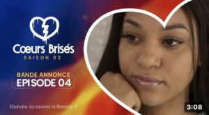 (Série) – Cœurs Brisés – Saison 2 – Épisode 04 – Bande-annonce.