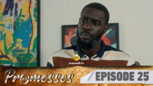 Série – Promesses – Saison 1 – Episode 25