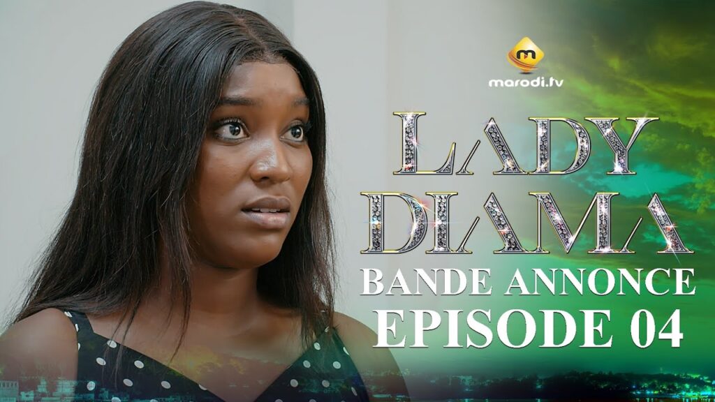 Série – Lady Diama – Saison 1 – Episode 03