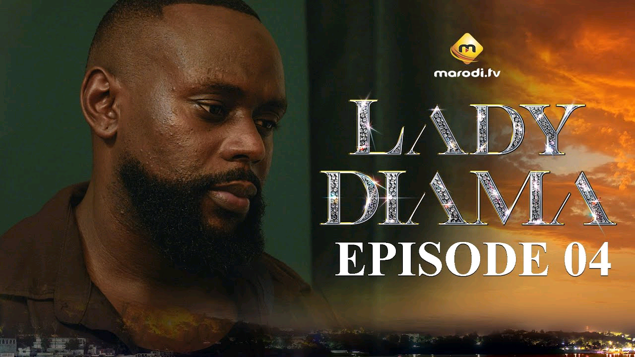 Série – Lady Diama – Saison 1 – Episode 04