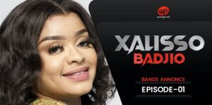 (Série) – Xalisso – Saison 1 – Épisode 1 – Bande-annonce.