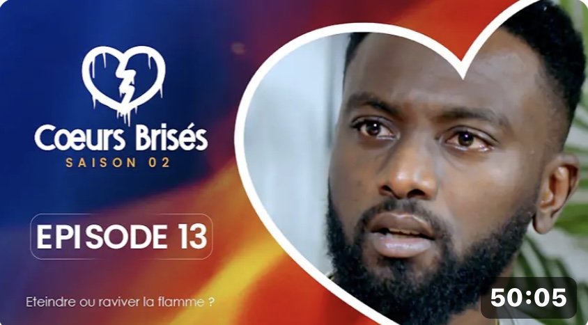 (Série) – Cœurs Brisés – Saison 2 – Épisode 13.