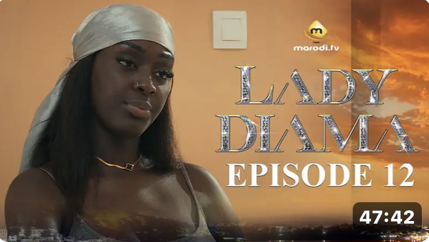 (Série) – Lady Diama – Saison 1 – Épisode 12.