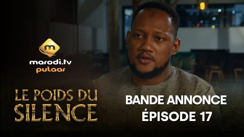 Série – Le Poids du Silence – Saison 1 – Bande annonce de l’épisode 17