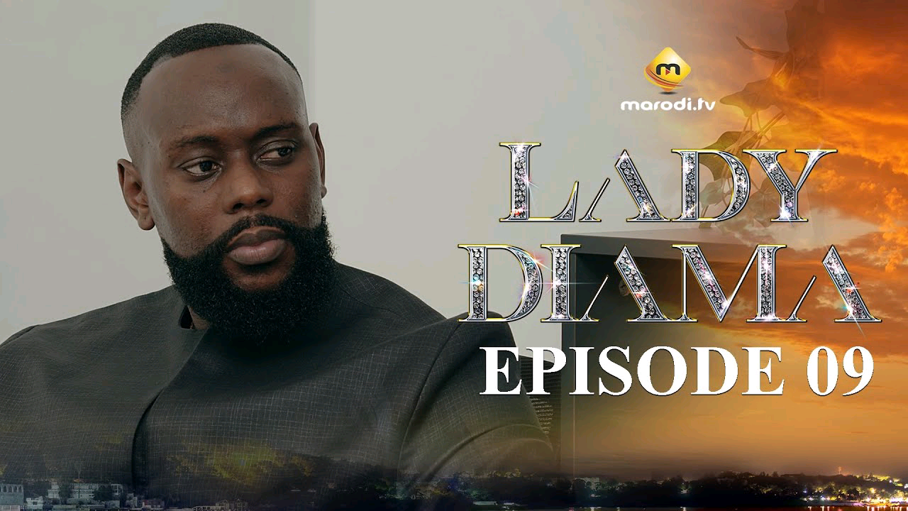 Série – Lady Diama – Saison 1 – Episode 9