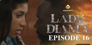 (Série) – Lady Diama – Saison 1 – Épisode 16.