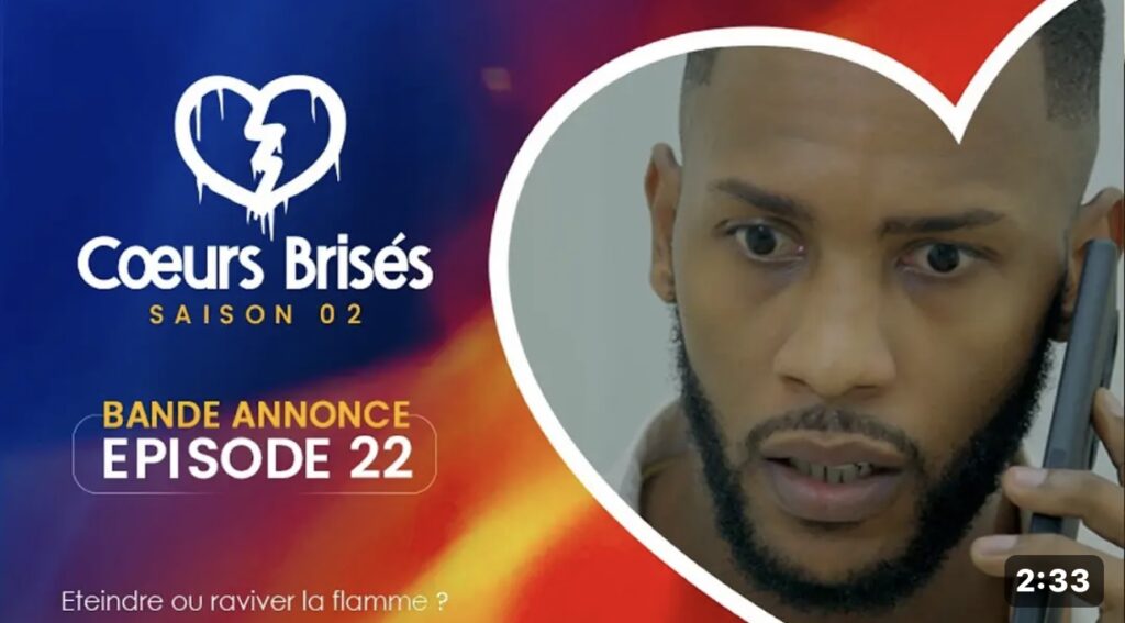 (Série) – Cœurs Brisés – Saison 2 – Épisode 22 – Bande-annonce.