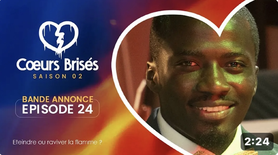 (Série) – Cœurs Brisés – Saison 2 – Épisode 24 – Bande annonce.