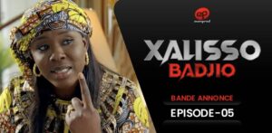 (Série) – Xalisso – Saison 1 – Épisode 05 – Bande-annonce.