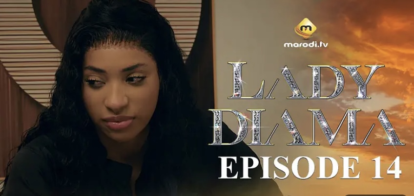 (Série) – Lady Diama- Saison 1 – Épisode 14.