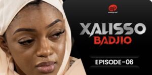 (Série) – Xalisso – Saison 1 – Épisode 06.