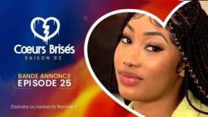 Série – Cœurs brisés – Saison 2 – Bande annonce de l&rsquo;épisode 25
