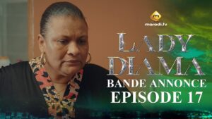 Série – Lady Diama – Saison 1 – Épisode 17 – Bande Annonce