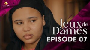 Série – Jeux de Dames – Saison 1 – Episode 07 