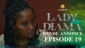 Série – Lady Diama – Saison 1 – Épisode 19 – Bande Annonce