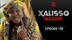 Série – Xalisso – Saison 1 – Episode 5