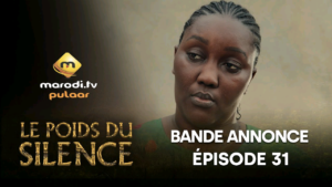Série – Le Poids du Silence – Saison 1 – Épisode 31 – Bande Annonce