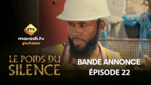 Série – Le Poids du Silence – Saison 1 – Bande annonce de l&rsquo;épisode 22