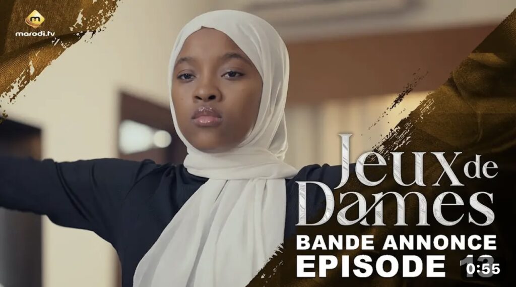 (Vidéo) – Jeux de Dames – Saison 1 – Épisode 13 – Bande annonce.