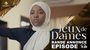 (Vidéo) – Jeux de Dames – Saison 1 – Épisode 13 – Bande annonce.