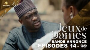 (Série) – Jeux de Dames – Saison 1 – Épisode 14 et 15 – Bande annonce.