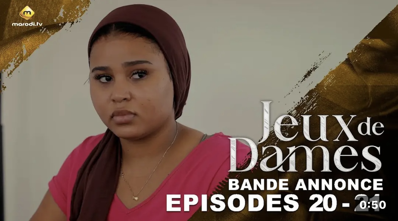 (Série) – Jeux de dames – Saison 1 – Bande annonce – Épisode 21 et 22.