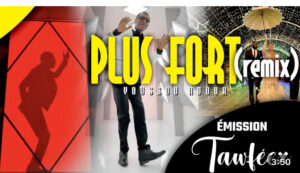 (Vidéo) : Youssou Ndour remixe son hit «Plus fort »