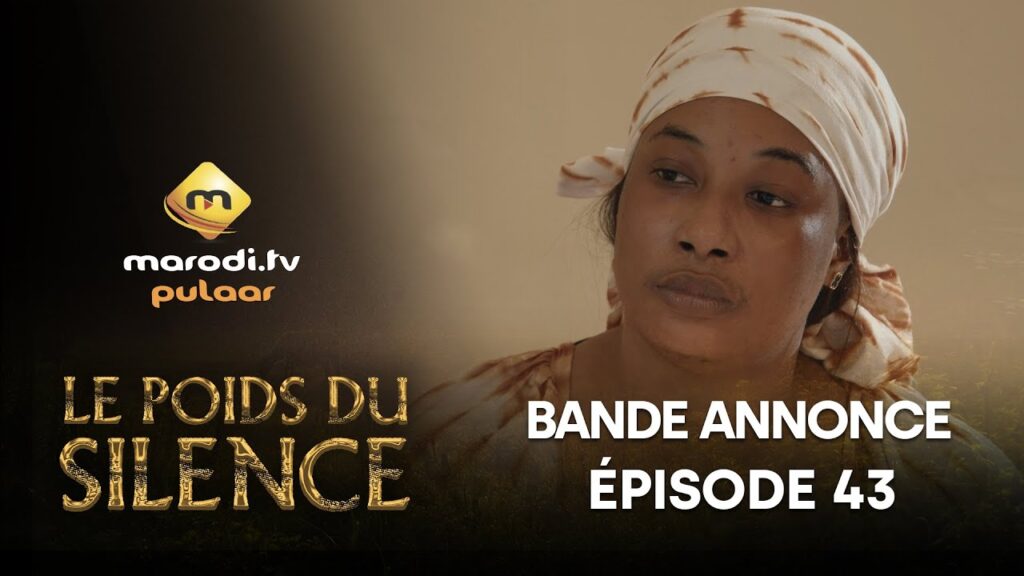 Série – Le Poids du Silence – Saison 1 – Épisode 43 – Bande Annonce