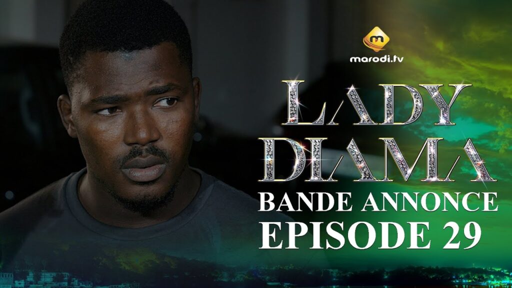 Série – Lady Diama – Épisode 29 – Bande annonce.