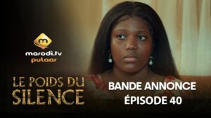 Série – Le Poids du Silence – Saison 1 – Épisode 40 – Bande Annonce