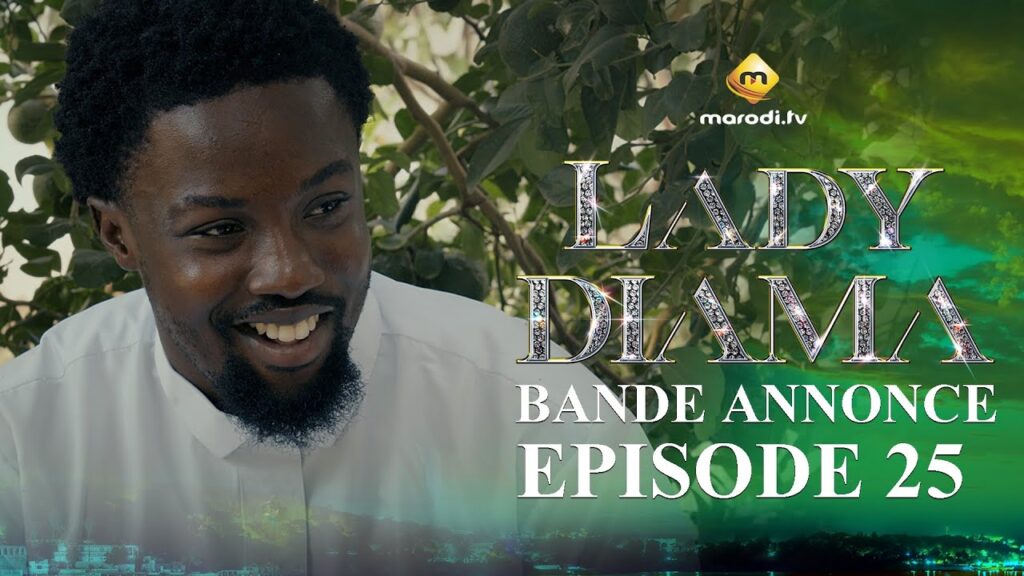 Série – Lady Diama – Saison 1 – Épisode 25 – Bande Annonce