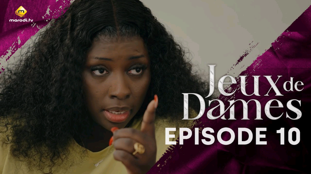 Série – Jeux de dames- saison 1 – Épisode 10