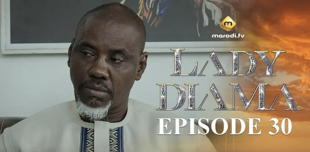 (Série) – Lady Diama – Saison 1 – Épisode 30.