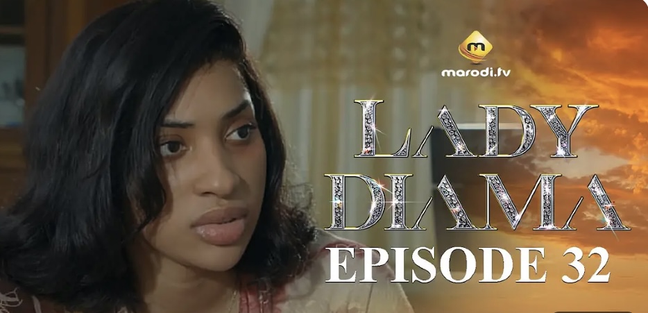 (Série) – Lady Diama – Saison 1 – Épisode 32.