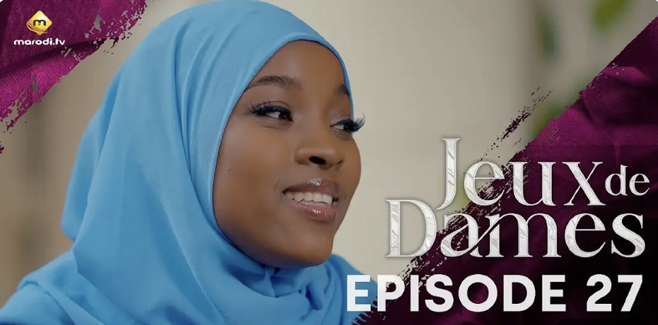 (Série) – Jeux de Dames – Saison 1 – Épisode 26 et 27.