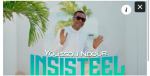 (Clip officiel) – « Insistel » : le nouveau single inspirant de Youssou Ndour