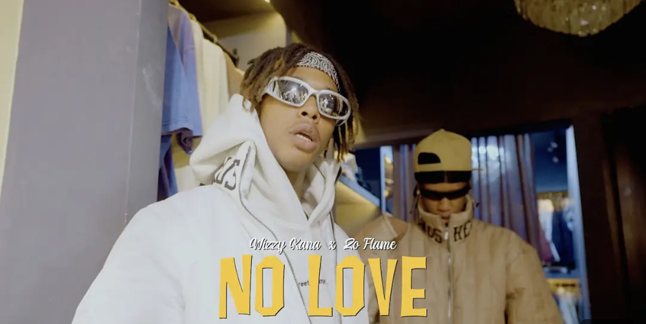 (Clip officiel) – « No Love », le magnifique clip de Wizzy Kana en feat en Zo Flame.