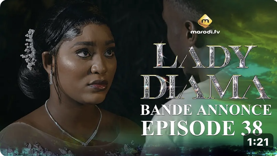 (Série) – Lady Diama – Saison 1 – Épisode 38 – Bande annonce.