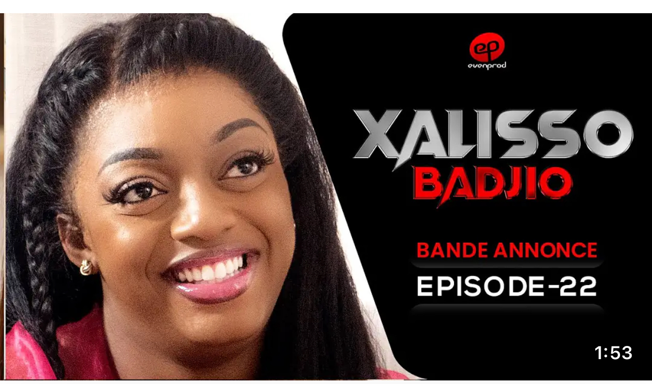(Vidéo): Xalisso – saison 1 – épisode 21 : bande annonce