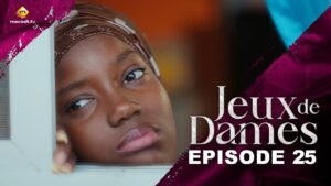 Série – Jeux de Dames – Saison 1 – Episode 25