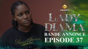 Série – Lady Diama – Saison 1 – Épisode 37 – Bande Annonce